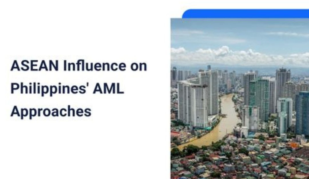 ASEAN Influence on Philippines’ AML Approaches