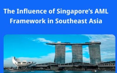 The Influence of Singapore’s AML Framework in Southeast Asia